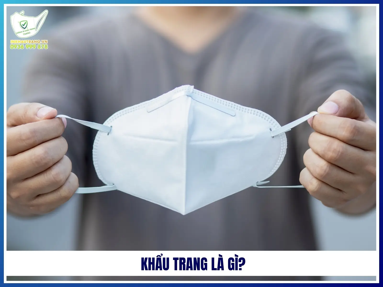 Khau trang la gi