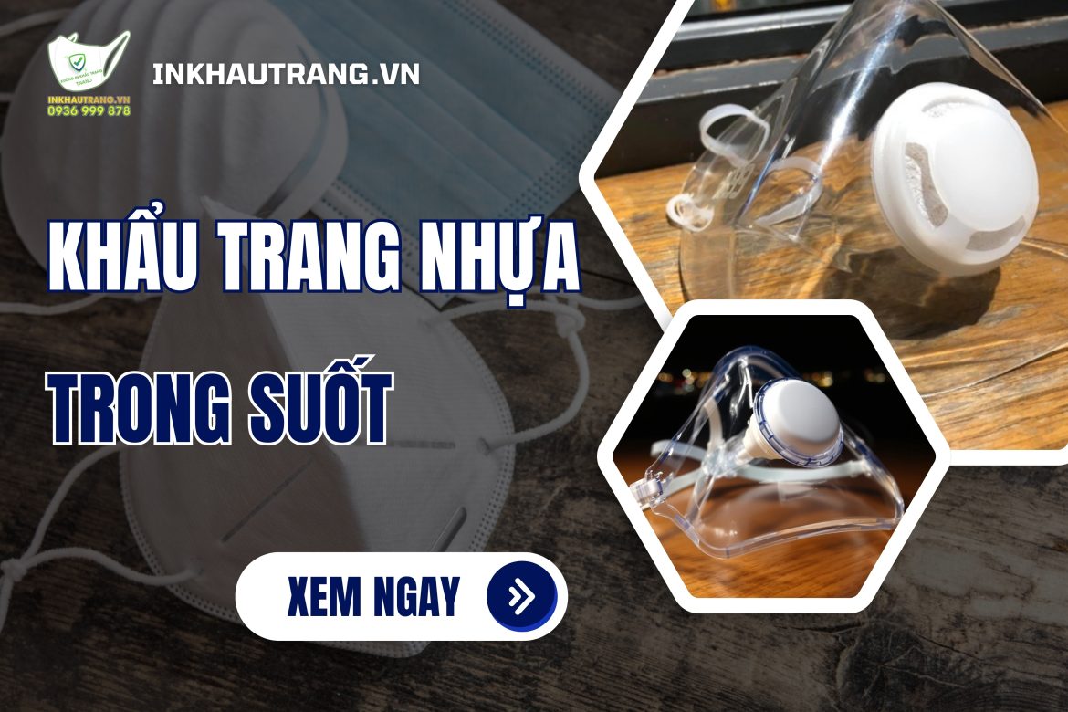 Khau trang nhua trong suot