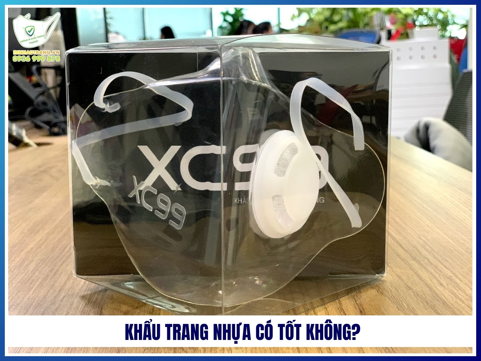 Khau trang nhua co tot khong