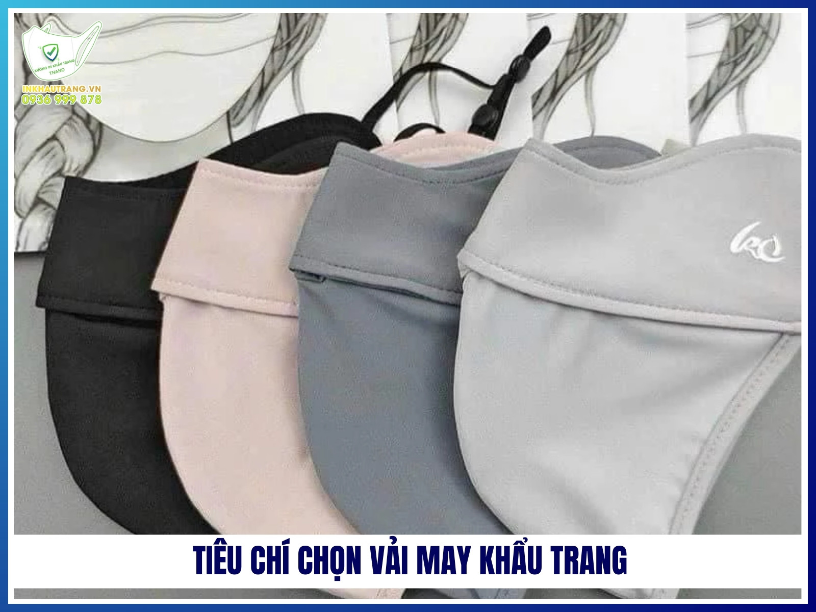 6 tiêu chí chọn vải may khẩu trang