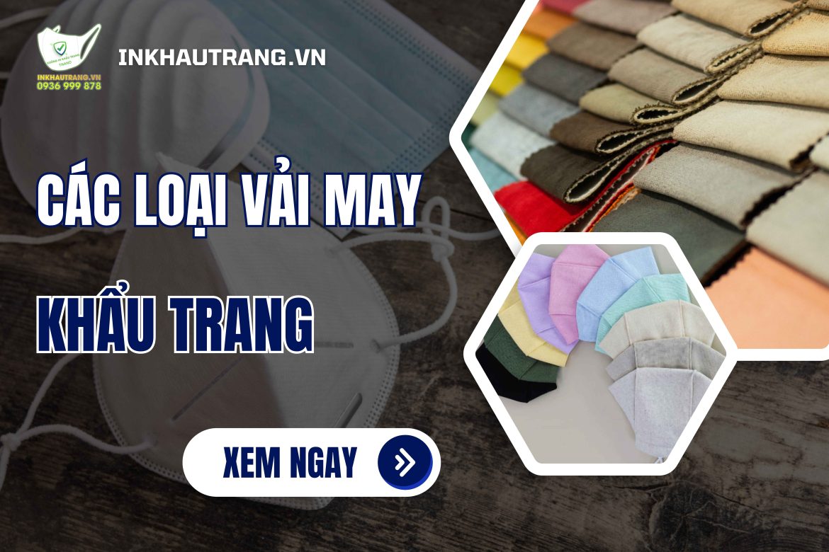 [Thumnail] Các loại vải may khẩu trang