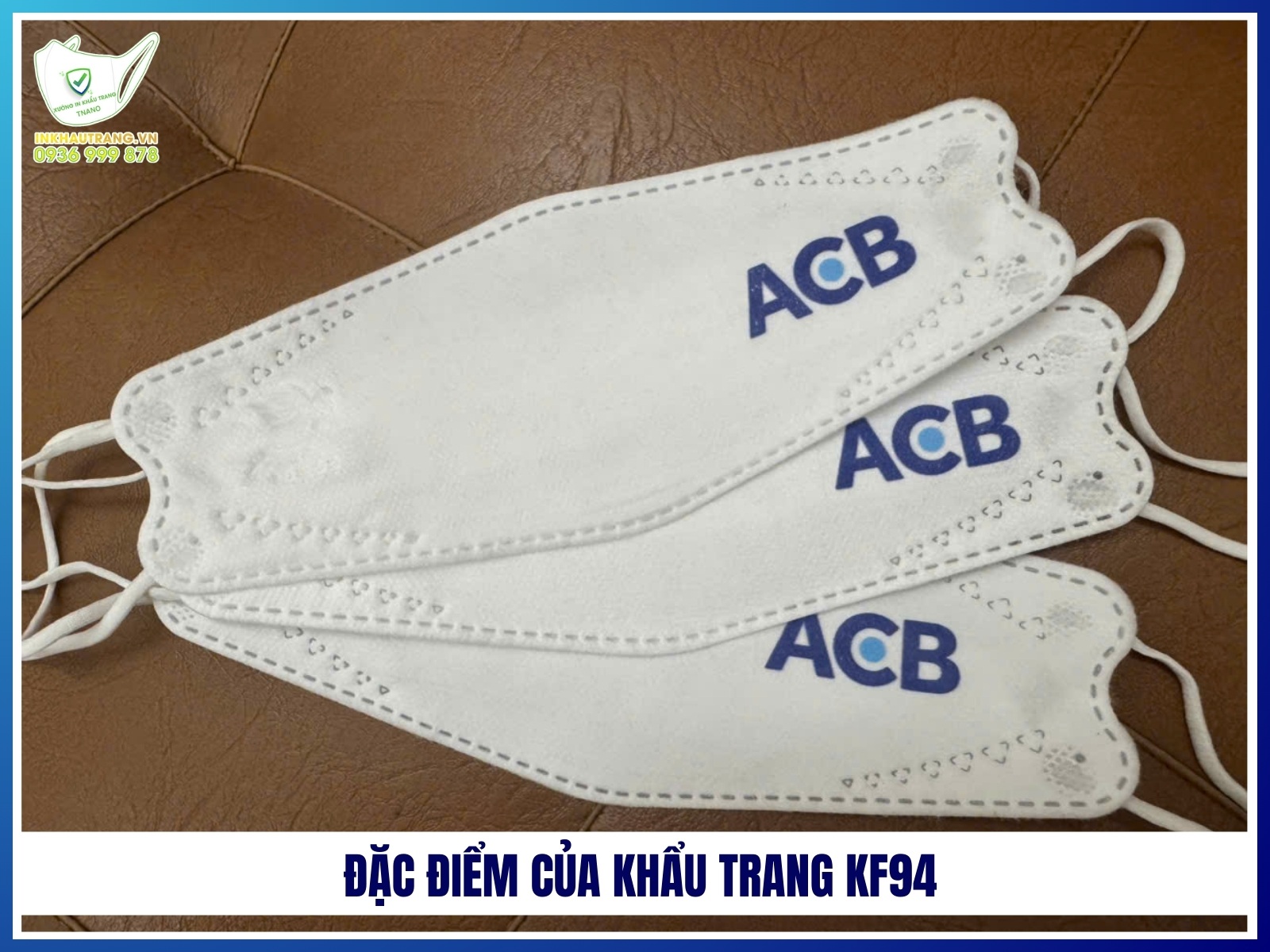 Dac diem cua khau trang KF94