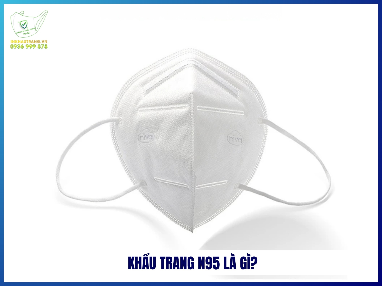 Khẩu trang N95 là gì?