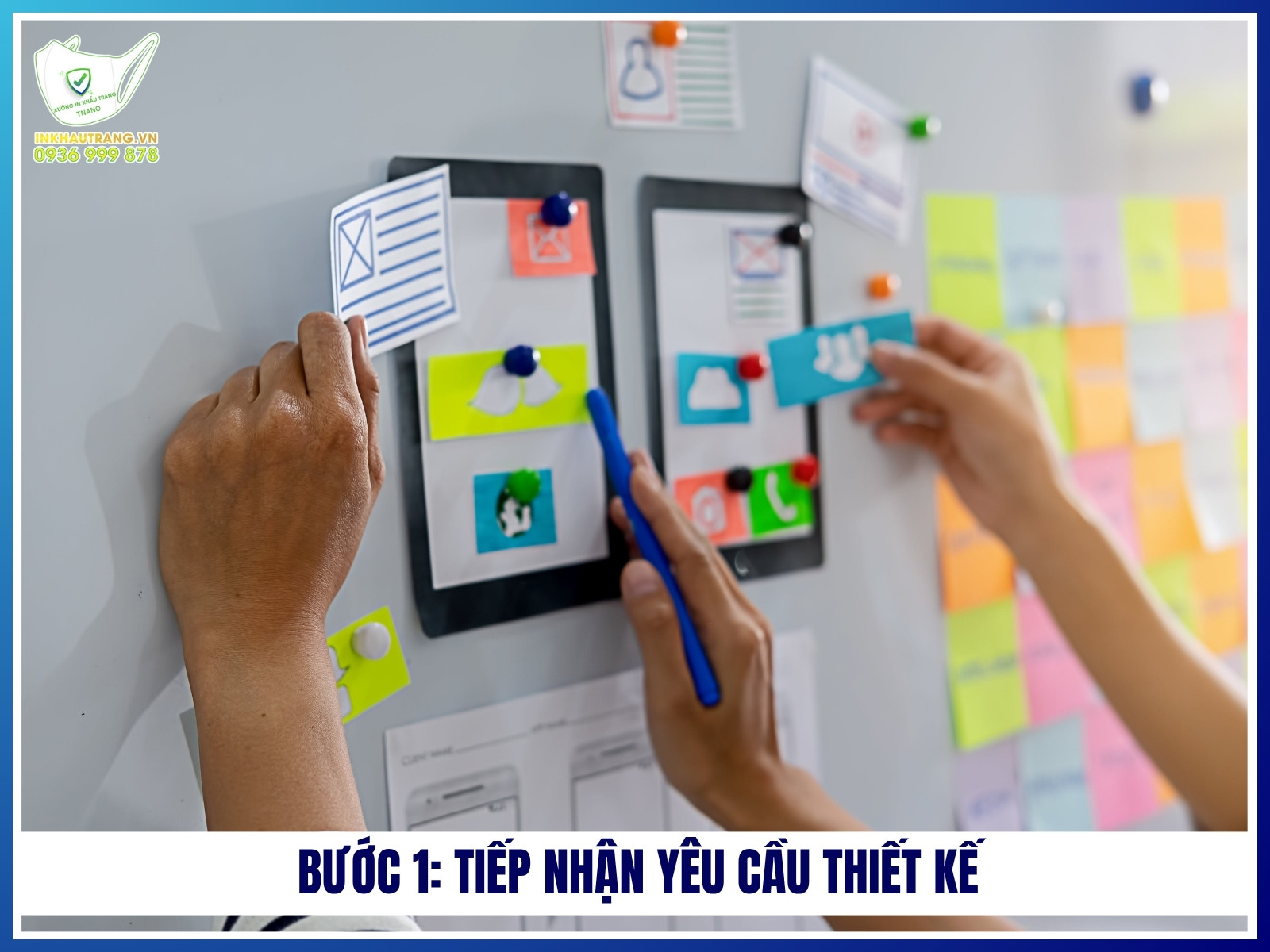 Bước 1: Tiếp nhận yêu cầu thiết kế