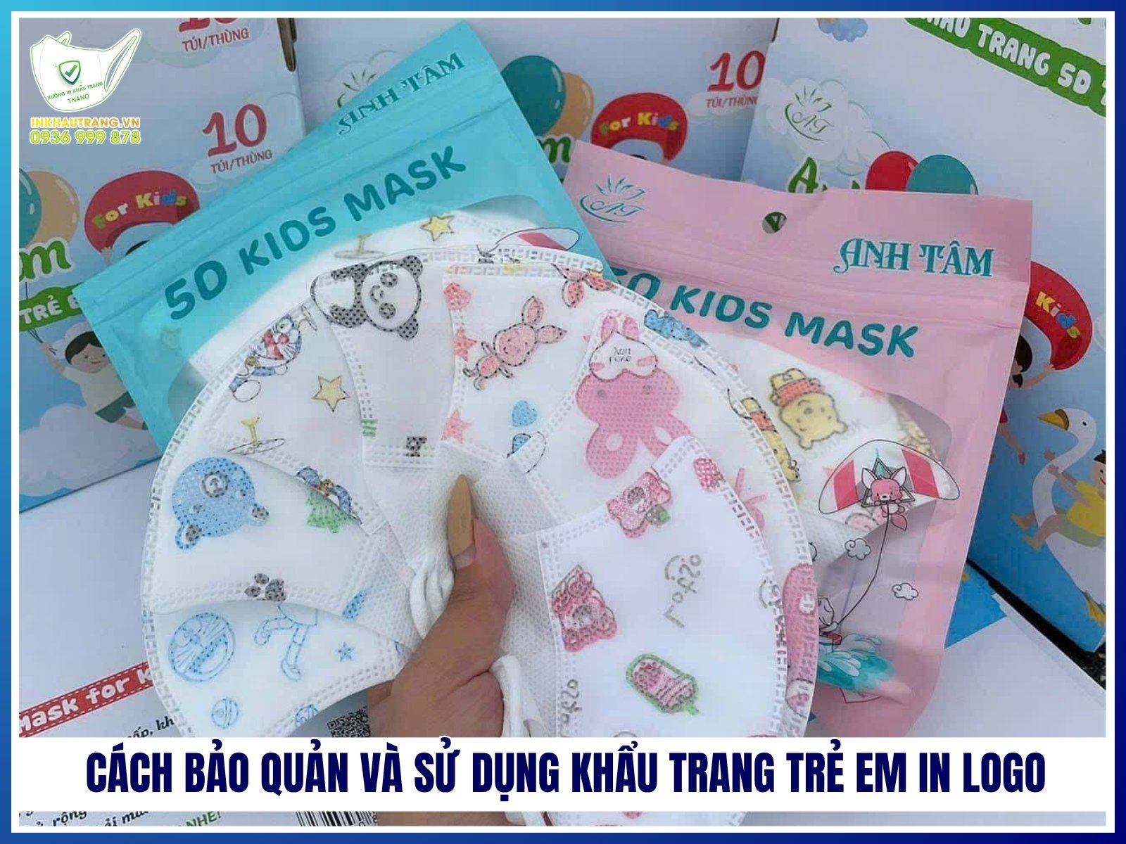 Cách bảo quản và sử dụng khẩu trang trẻ em in logo