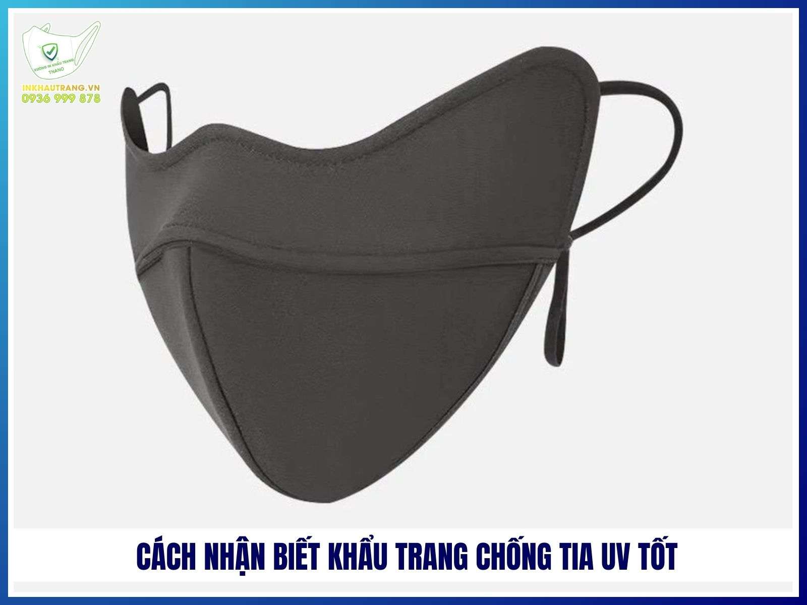 Cách nhận biết khẩu trang chống tia UV tốt