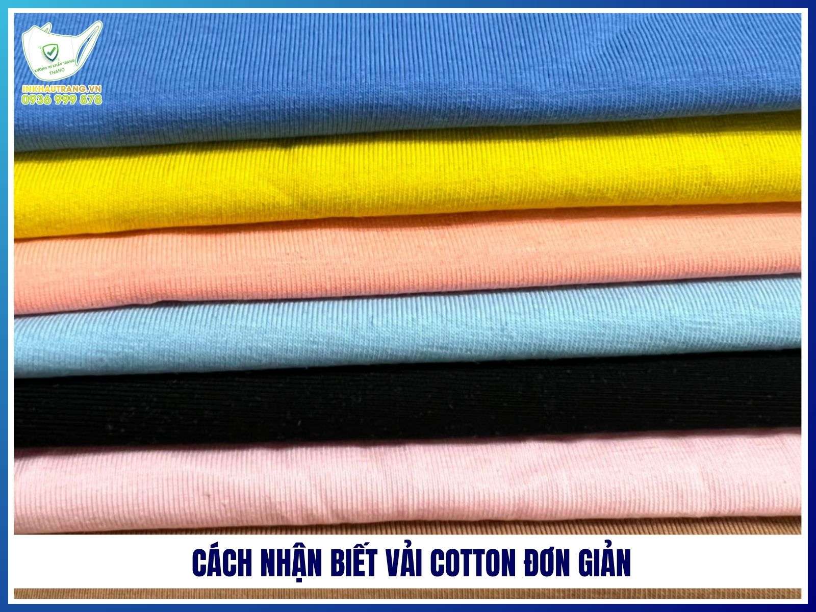Cách nhận biết vải cotton đơn giản