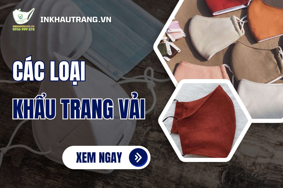 [Thumnail] các loại khẩu trang vải