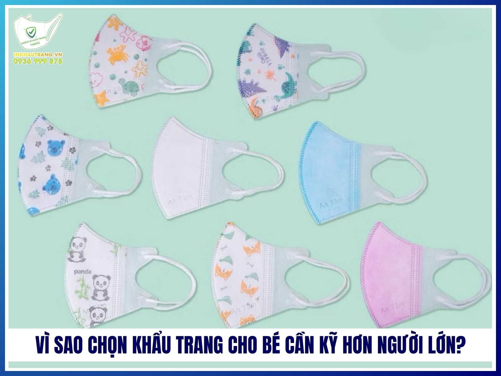 Vì sao chọn khẩu trang cho bé cần kỹ hơn người lớn?