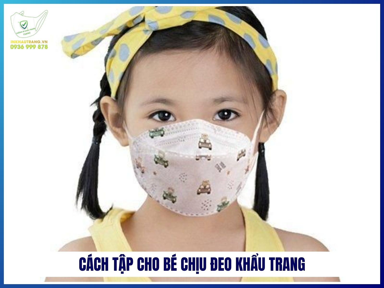 Cách tập cho bé chịu đeo khẩu trang