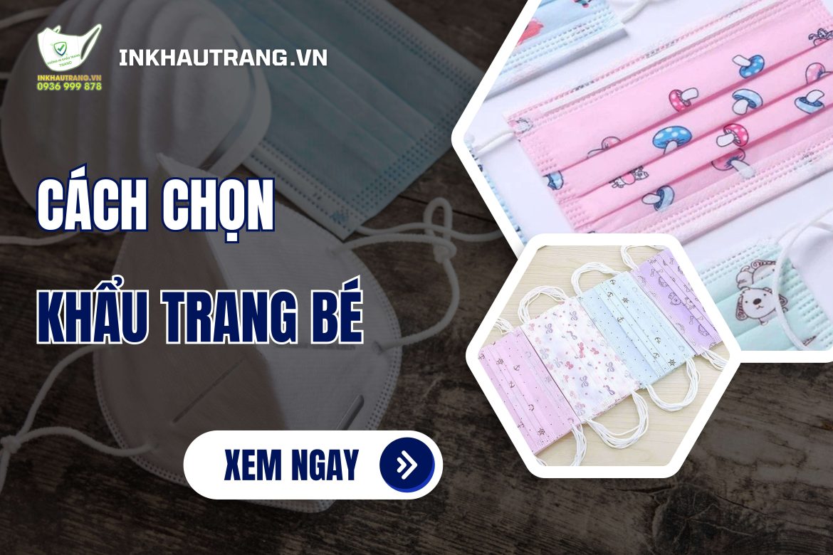 [Thumnail] cách chọn khẩu trang bé