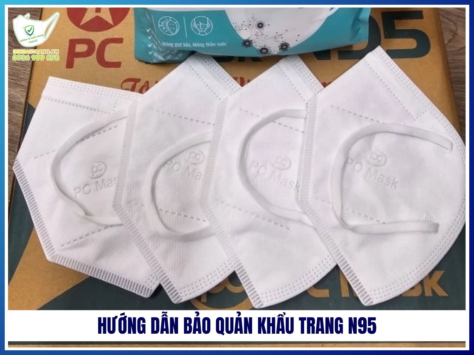 Hướng dẫn bảo quản khẩu trang N95