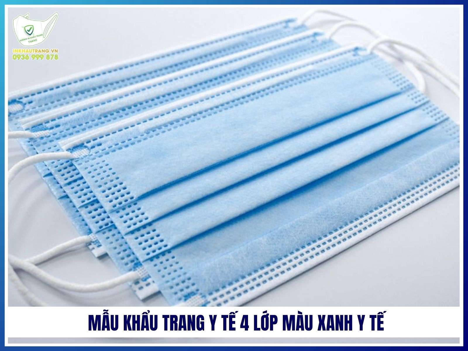 Mẫu khẩu trang y tế 4 lớp màu xanh y tế