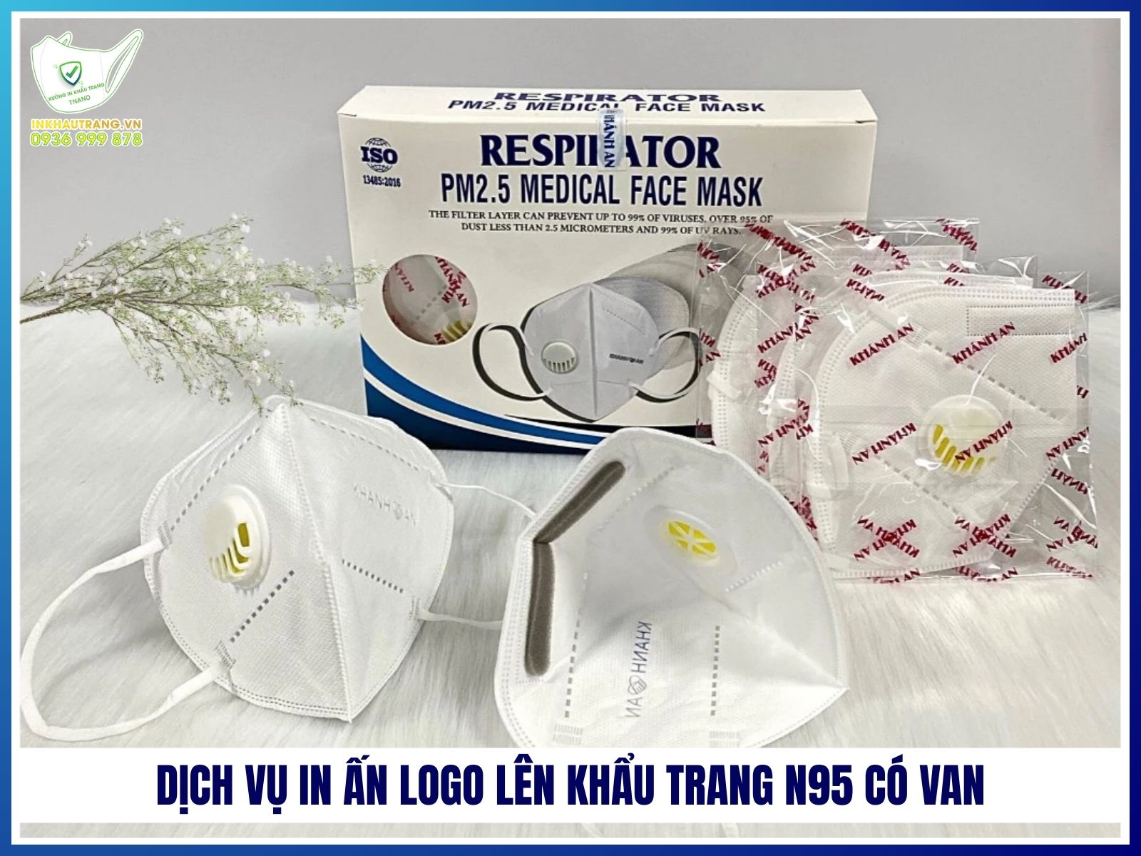 Dịch vụ in ấn logo lên khẩu trang N95 có van