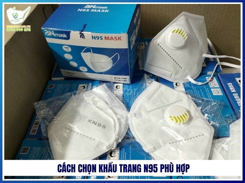 Cách chọn khẩu trang N95 phù hợp