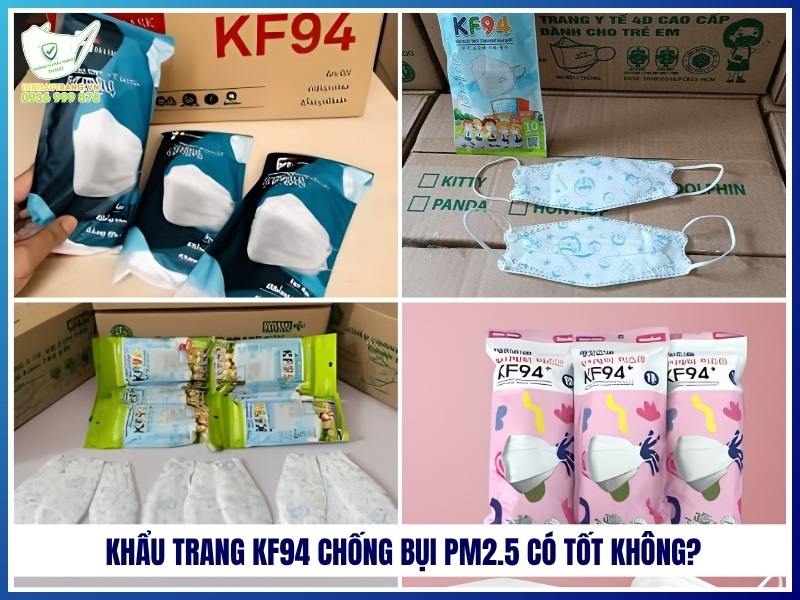 Khẩu Trang KF94 Chống Bụi PM2.5 Có Giúp Lọc Khuẩn? 16 Khẩu trang KF94 chống bụi PM2.5 có tốt không?