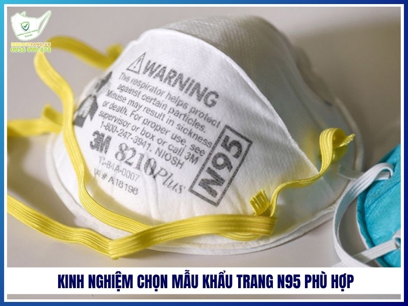 Kinh nghiệm chọn mẫu khẩu trang N95 phù hợp