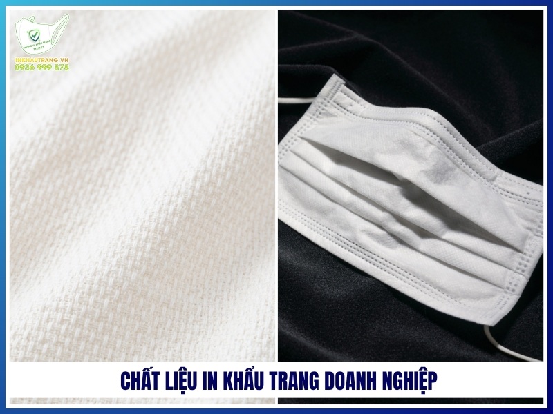 Chất liệu và công nghệ in khẩu trang doanh nghiệp