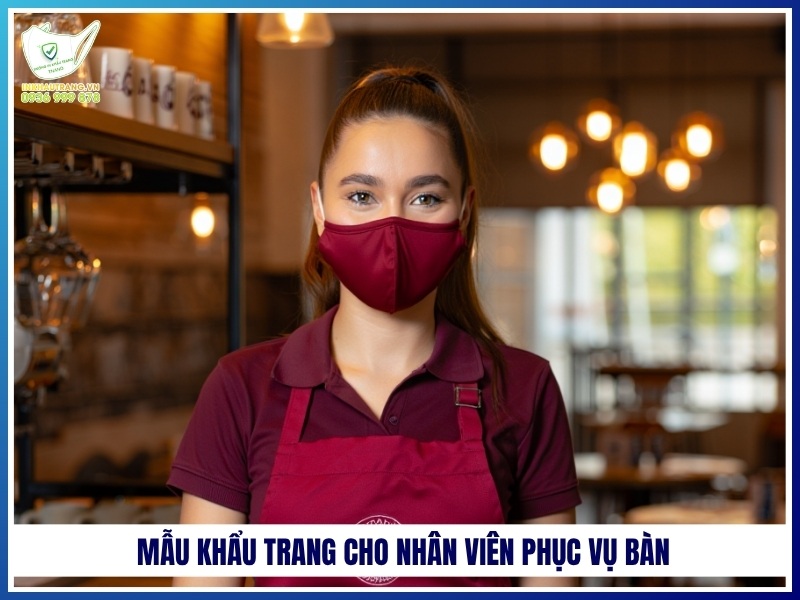 Mẫu khẩu trang cho nhân viên phục vụ bàn
