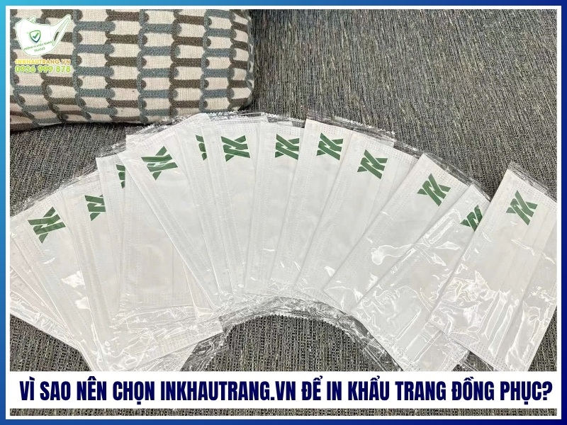 Vì sao nên chọn Inkhautrang.vn để in khẩu trang đồng phục?
