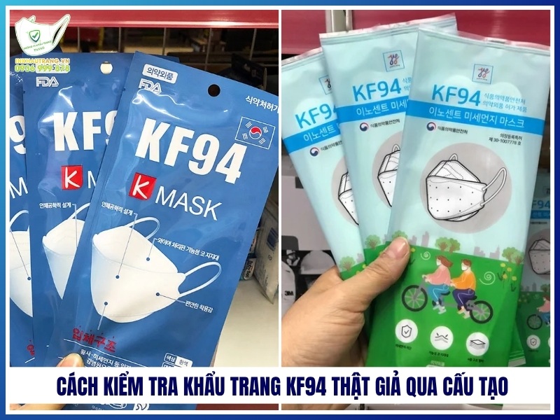 Cách kiểm tra khẩu trang KF94 thật giả qua cấu tạo