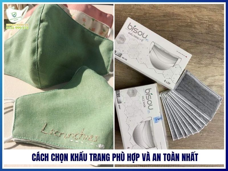 Cách chọn khẩu trang phù hợp và an toàn nhất