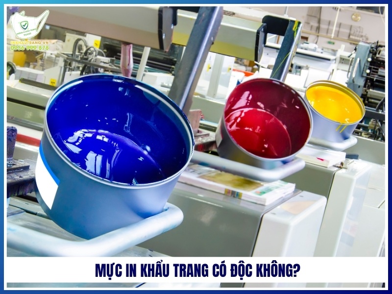Mực in khẩu trang có độc không?
