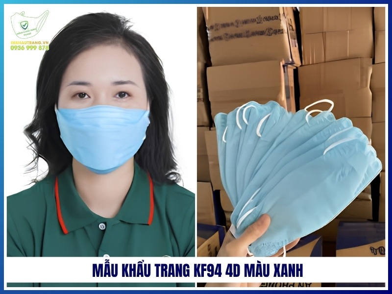 Mẫu Khẩu Trang KF94 4D Nào Đang Được Ưu Chuộng Nhất? 24 Mẫu khẩu trang KF94 4D màu xanh