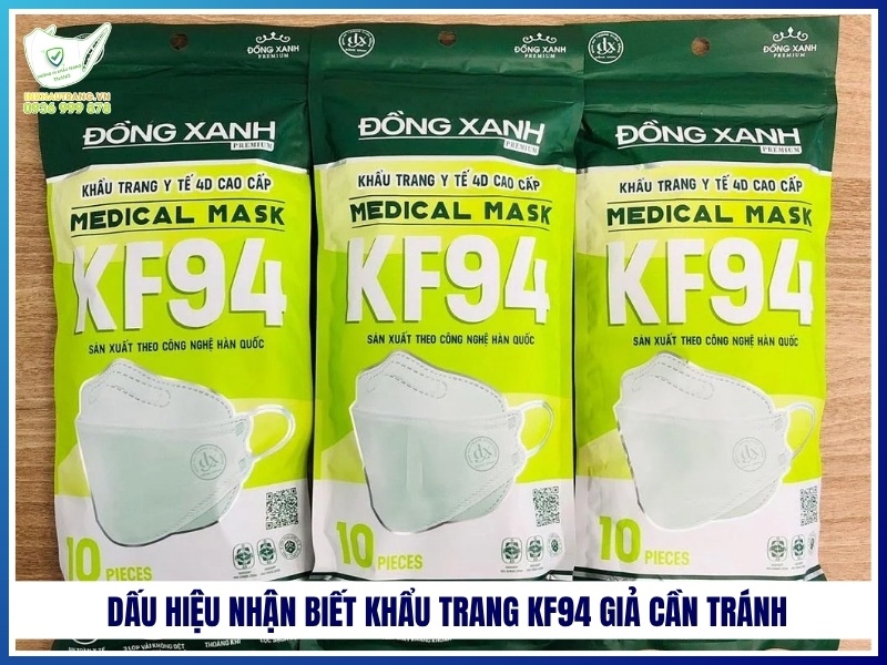 Dấu hiệu nhận biết khẩu trang KF94 giả cần tránh