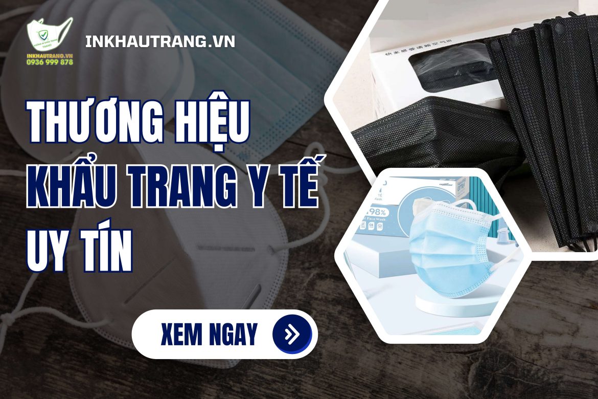 [Thumnail] thương hiệu khẩu trang y tế uy tín
